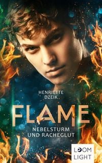 Produktbild: Flame 4: Nebelsturm und Racheglut