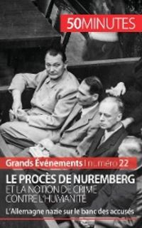 Produktbild: Le proc&egrave;s de Nuremberg et la notion de crime contre l'humanit&eacute;