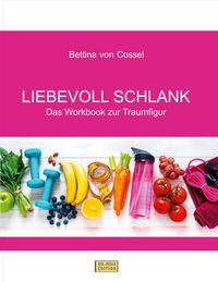 Produktbild: Liebevoll schlank