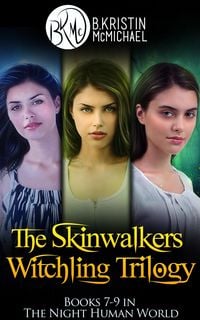 Produktbild: Skinwalkers Witchling Trilogy Complete Collection: The Witchling Apprentice, The Wendigo Witchling, The Witchling Seer