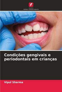 Produktbild: Condi&ccedil;&otilde;es gengivais e periodontais em crian&ccedil;as