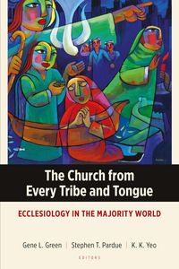 Produktbild: The Church from Every Tribe and Tongue
