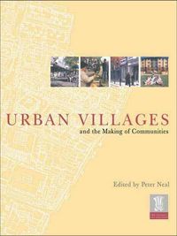 Produktbild: Urban Villages and the Making of Communities