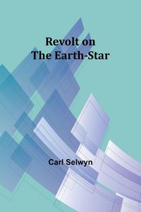 Produktbild: Revolt on the Earth-Star