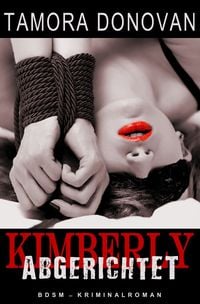 Produktbild: Kimberly - Abgerichtet