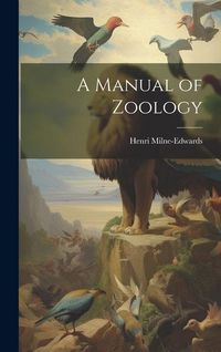 Produktbild: A Manual of Zoology