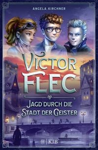 Produktbild: Victor Flec – Jagd durch die Stadt der Geister