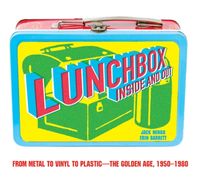 Produktbild: Lunchbox Inside and Out: From Comic Books to Cult TV and Beyond