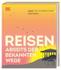 Produktbild: Reisen abseits der bekannten Wege