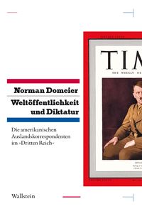 Produktbild: Welt&ouml;ffentlichkeit und Diktatur.