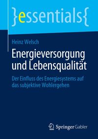 Bild vom Artikel Energieversorgung und Lebensqualität vom Autor Heinz Welsch