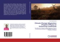Produktbild: Climate Change Adaptation Projects' Efficacy in Enhancing Livelihoods