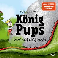 Bild vom Artikel König Pups - Drachenalarm vom Autor Bettina Rakowitz
