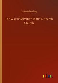 Produktbild: The Way of Salvation in the Lutheran Church