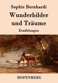 Produktbild: Wunderbilder und Tr&auml;ume