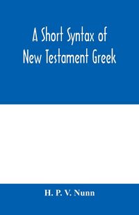 Produktbild: A short syntax of New Testament Greek