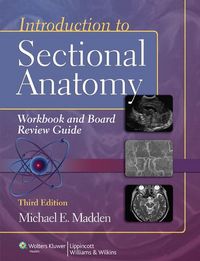 Produktbild: Introduction to Sectional Anatomy Workbook and Board Review Guide