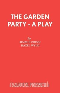 Produktbild: The Garden Party - A Play