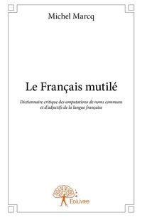 Produktbild: Le francais mutile, edition 2014
