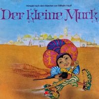 Produktbild: Wilhelm Hauff, Der kleine Muck