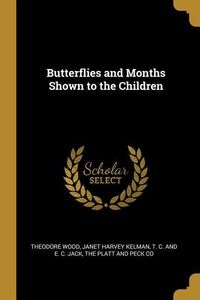 Produktbild: Butterflies and Months Shown to the Children