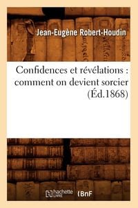Produktbild: Confidences et r&eacute;v&eacute;lations