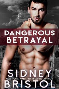 Produktbild: Dangerous Betrayal (Aegis Group, #7)