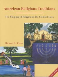 Produktbild: American Religious Traditions: The Shaping of Religion in the United States with CDROM