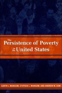 Produktbild: The Persistence of Poverty in the United States