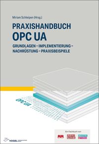 Bild vom Artikel Praxishandbuch OPC UA vom Autor Olaf Sauer