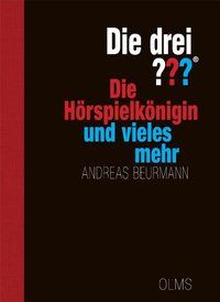 Bild vom Artikel Die drei ??? die Hörspielkönigin und vieles mehr vom Autor Andreas Beurmann