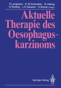 Produktbild: Aktuelle Therapie des Oesophaguskarzinoms
