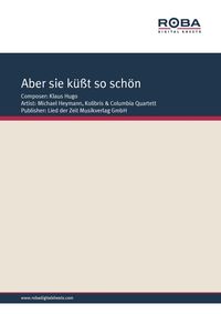 Produktbild: Aber Sie k&uuml;sst so sch&ouml;n