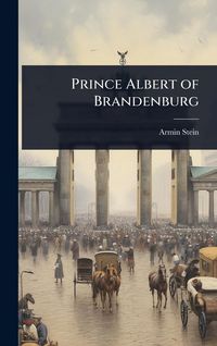 Produktbild: Prince Albert of Brandenburg
