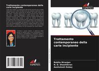 Produktbild: Trattamento contemporaneo della carie incipiente