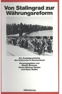 Produktbild: Von Stalingrad zur W&auml;hrungsreform