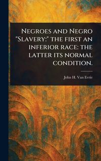 Produktbild: Negroes and Negro "Slavery