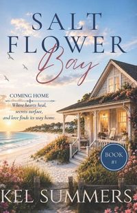 Produktbild: Coming Home (Salt Flower Bay Book 1)