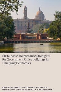 Produktbild: Sustainable Maintenance Strategies for Government Office Buildings in Emerging Economies