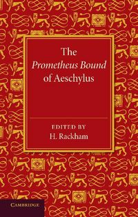 Produktbild: The Prometheus Bound of Aeschylus