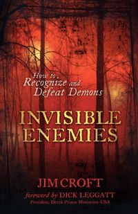 Produktbild: Invisible Enemies: How to Recognize and Defeat Demons
