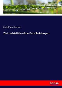 Produktbild: Zivilrechtsf&auml;lle ohne Entscheidungen