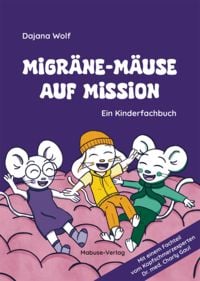 Produktbild: Migr&auml;ne-M&auml;use auf Mission