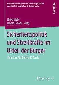 Produktbild: Sicherheitspolitik und Streitkr&auml;fte im Urteil der B&uuml;rger