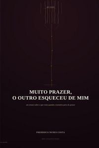 Produktbild: Muito Prazer, O Outro Esqueceu de MIM
