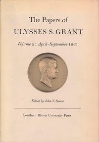 Produktbild: Grant, U: The Papers of Ulysses S. Grant, Volume 2