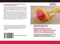 Produktbild: Repercusiones en el estado de nutrici&oacute;n de la ni&ntilde;ez a la adolescencia