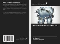 Produktbild: Infecci&oacute;n Maxilofacial