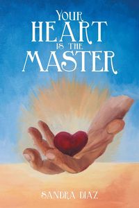 Produktbild: Your Heart Is the Master