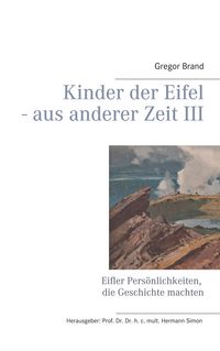 Produktbild: Kinder der Eifel - aus anderer Zeit III